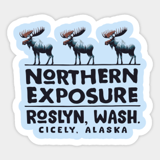 Northern Exposure /// Cicely Alaska Sticker